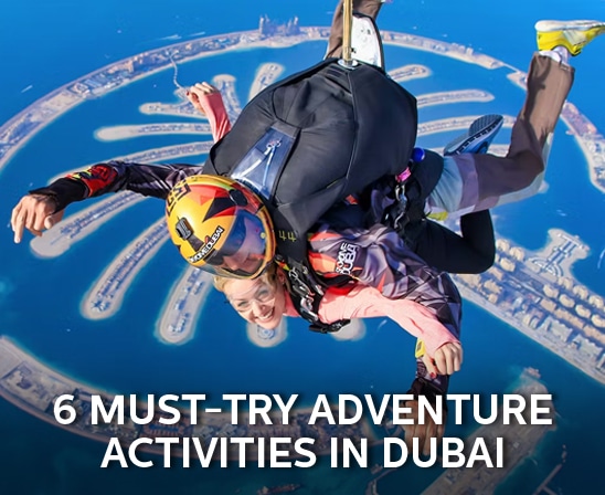 Must try adventure activities in duabi